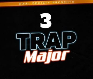 Soul Society Trap Major 3 [WAV]