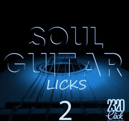 2320 Click Entertainment Soul Guitar Licks 2 [WAV]