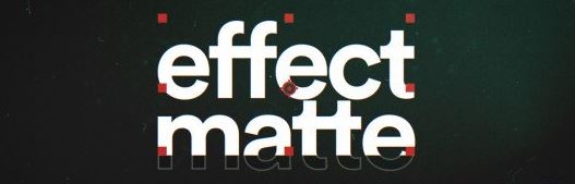 Effect Matte v1.3.5 for After Effects