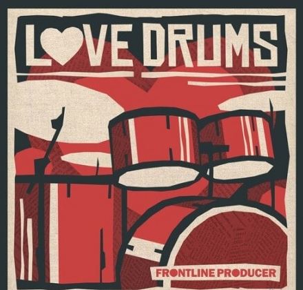 Frontline Producer Love Drums [MULTiFORMAT]