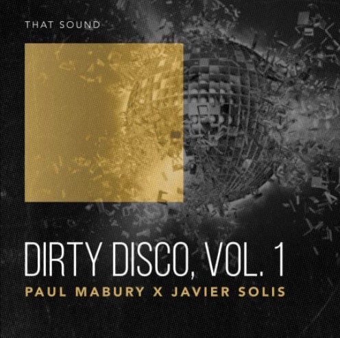 That Sound Dirty Disco Vol.1 [WAV]