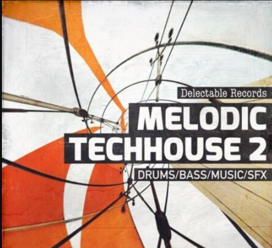 Delectable Records Melodic TechHouse 02