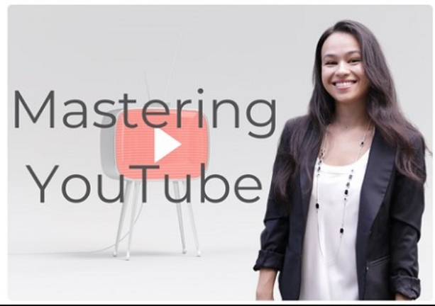 Mastering YouTube for the Busy Professional - Erika Kullberg