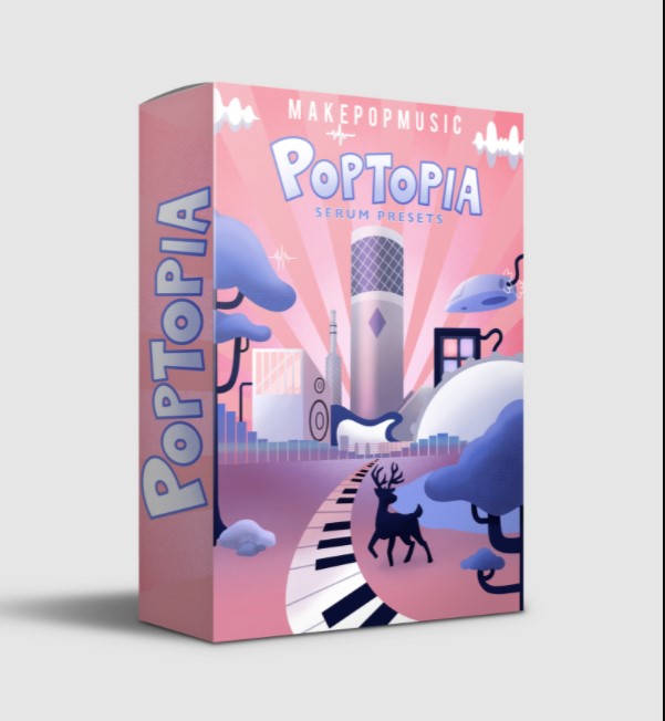 Make Pop Music Poptopia (Serum Presets) [Synth Presets]