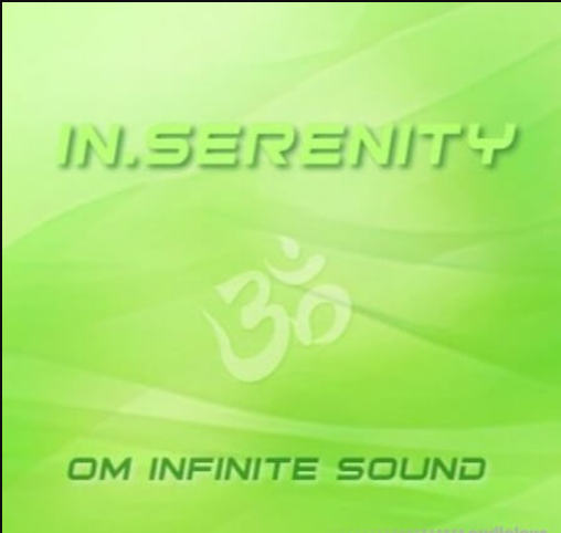 Om Infinite Sound In.Serenity