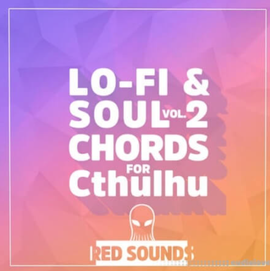 Red Sounds Lo Fi Soul For Cthulhu Vol.2