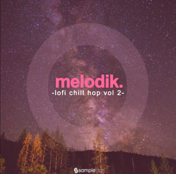 Samplestar Melodik Lofi Chill Hop Vol.2 [WAV]