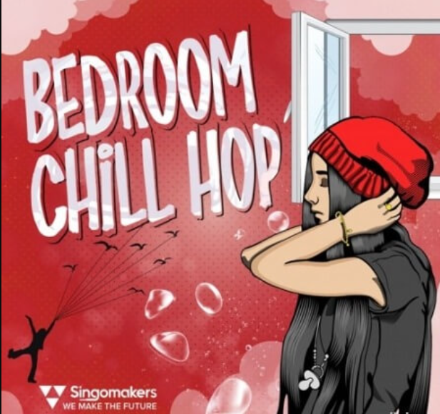 Singomakers Bedroom Chill Hop