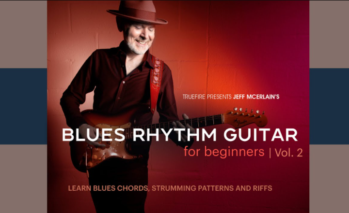 Truefire Jeff McErlain's Blues Rhythm Guitar for Beginners 2