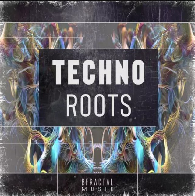 BFractal Music Techno Roots [WAV]