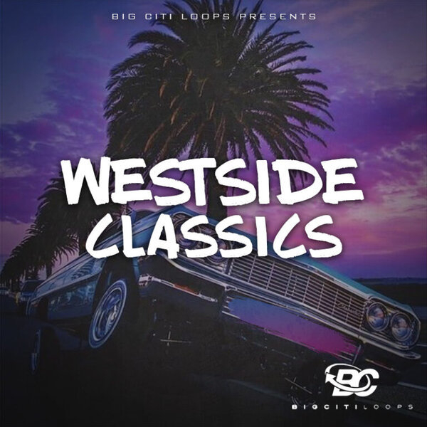 Big Citi Loops Westside Classics Vol.1 [WAV]