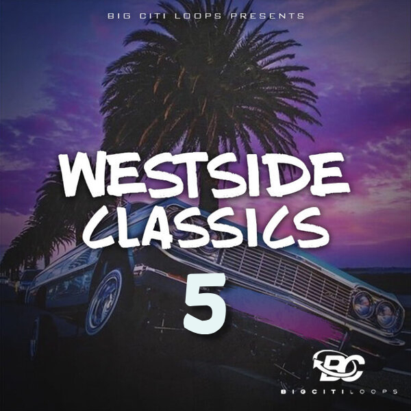 Big Citi Loops Westside Classics Vol.5 [WAV]