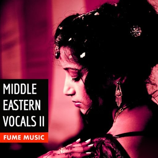 Fume Music Middle Eastern Vocals II [WAV]