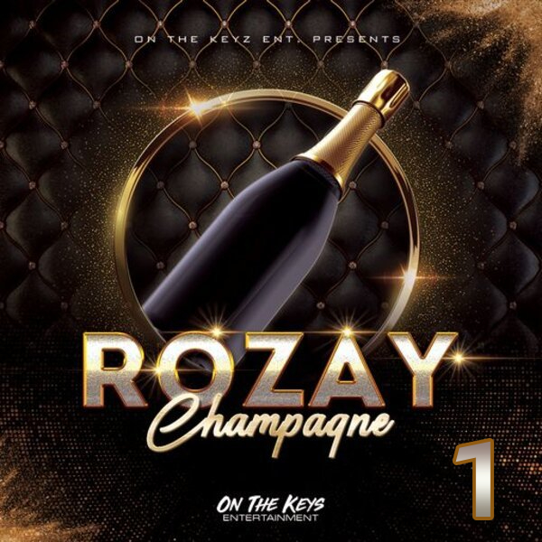 On The Keys Entertainment Rozay Champagne 1 [WAV]