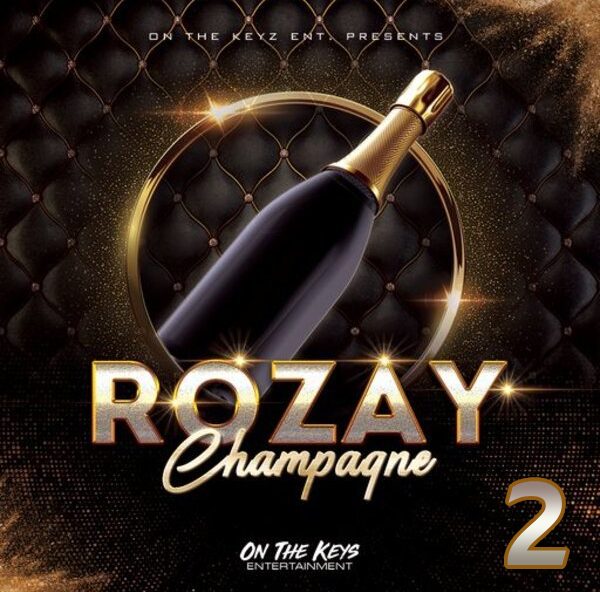 On The Keys Entertainment Rozay Champagne 2 [WAV]