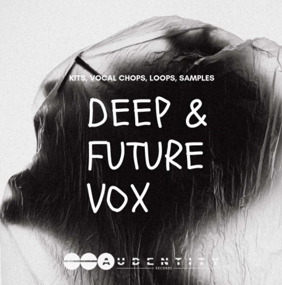 Audentity Records Deep and Future Vox [WAV, Synth Presets]