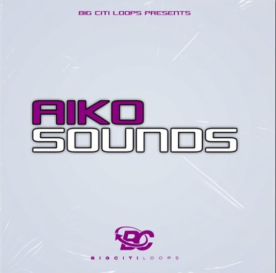 Big Citi Loops AIKO SOUNDS [WAV]