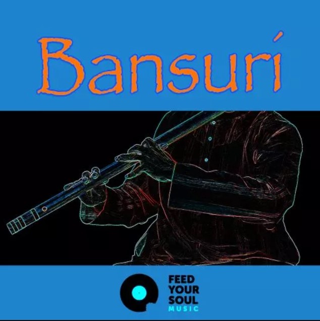 Feed Your Soul Music Bansuri Flute [WAV]