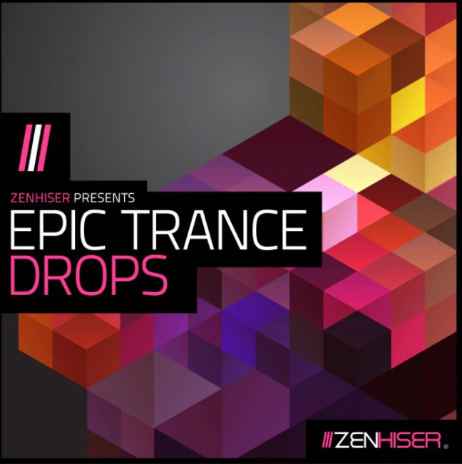 Zenhiser Epic Trance Drops [WAV]