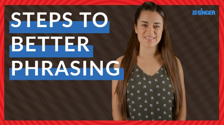 30 Day Singer Steps To Better Phrasing [TUTORiAL]