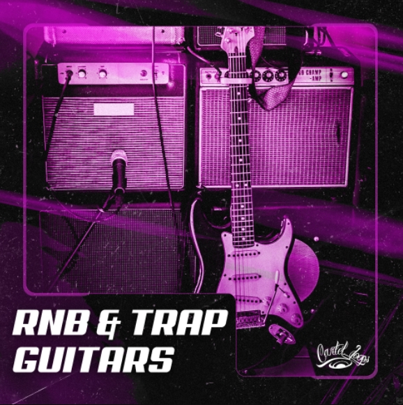 Cartel Loops RnB and Trap Guitars [WAV]