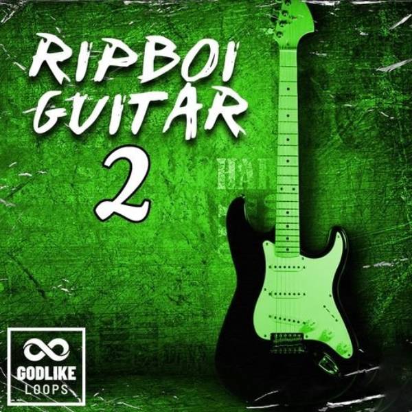 Godlike Loops RipBoi Guitars 2 [WAV]