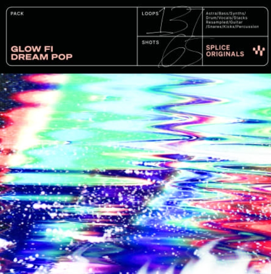 Splice Originals Glow Fi [WAV, Synth Presets]