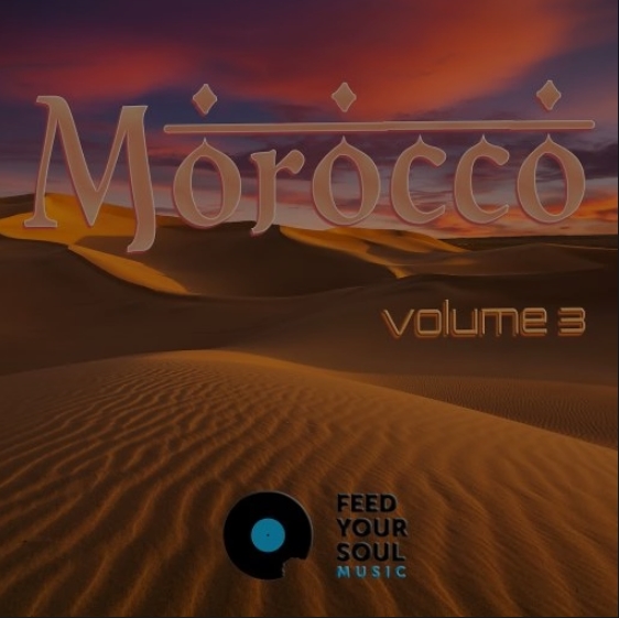 Feed Your Soul Music Morocco Volume 3 [WAV]