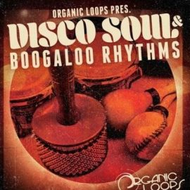 Organic Loops Disco Soul and Boogaloo Rhythms [WAV, REX] (Premium)