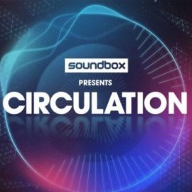 Soundbox Circulation [WAV] (Premium)