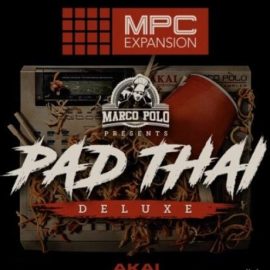 AKAi MPC Expansion Marco Polo Presents Pad Thai Deluxe v1.0.5 [MPC] (Premium)