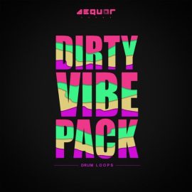 Aequor Sound Dirty Vibe [WAV] (Premium)