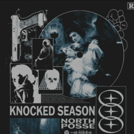 North Posse KNOCKED SEASON [WAV, MiDi, DAW Templates]  (Premium)