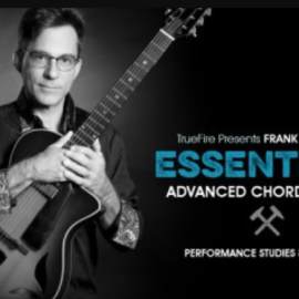 Truefire Frank Vignola’s Essentials: Advanced Chord Melody [TUTORiAL] (premium)