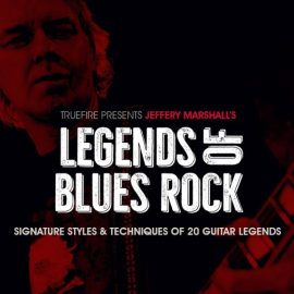 Truefire Jeffery Marshall’s Legends of Blues Rock [TUTORiAL] (Premium)