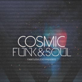 Famous Audio Cosmic Funk and Soul [WAV]  (premium)