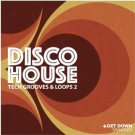 Get Down Samples Disco House Tech Grooves Vol.2 [WAV, MiDi] (Premium)