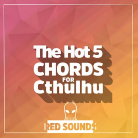 Red Sounds The Hot Chords For Cthulhu Vol.5 [Synth Presets]  (premium)