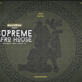 Soundbox Supreme Afro House [REX, WAV]  (Premium)