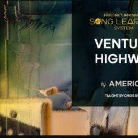 Truefire Chris Buono’s Song Lesson: Ventura Highway [TUTORiAL] (Premium)