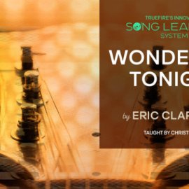 Truefire Christian Davis’ Song Lesson: Wonderful Tonight [TUTORiAL]  (Premium)