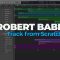 FaderPro Robert Babicz Track from Scratch [TUTORiAL] (Premium)