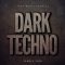 Dark Magic Samples Dark Techno [WAV, MiDi] (Premium)