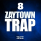 3 Digi Audio Zaytown Trap 8 [WAV] (Premium)