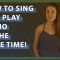 30 Day Singer How to Sing and Play Piano at the Same Time [TUTORiAL] (Premium)