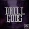 Godlike Loops Drill Gods [WAV] (Premium)