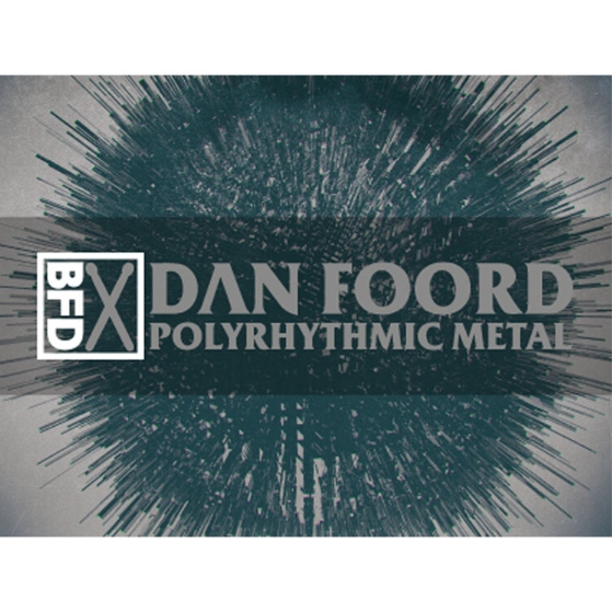 inMusic Brands BFD Dan Foord Polyrhythmic Metal [BFD3]