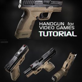 GUMROAD – HANDGUN FOR VIDEO GAMES TUTORIAL BY EUGENE PETROV (Premium)