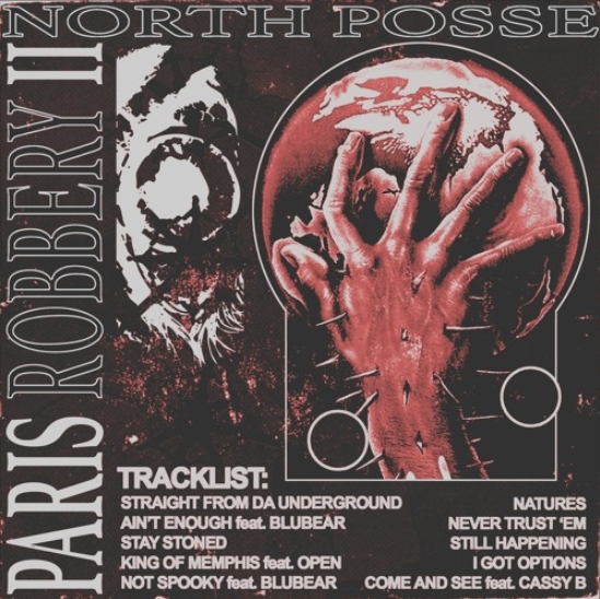 North Posse Paris Robbery Pt.2 [WAV, DAW Templates]