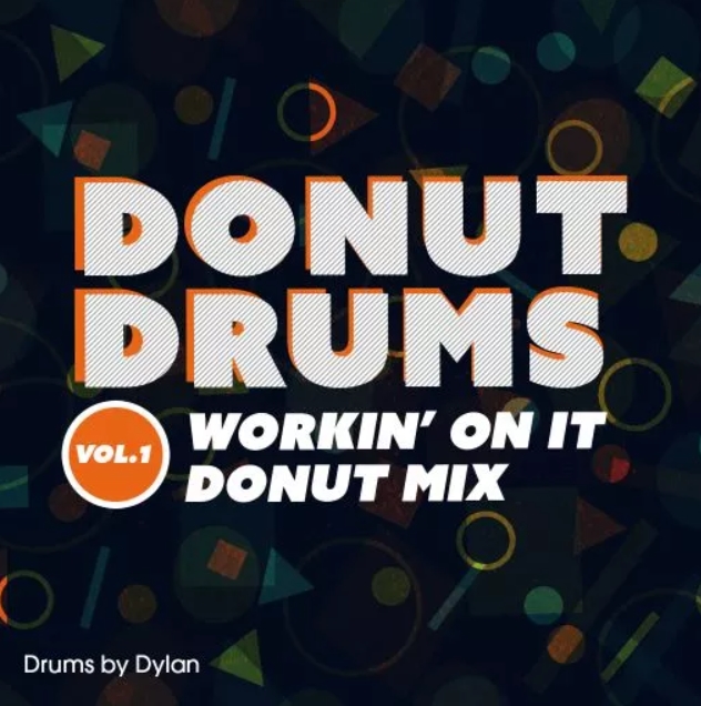 Dylan Wissing Donut Drums Vol.1 Workin' On It (Donut Mix) [WAV]